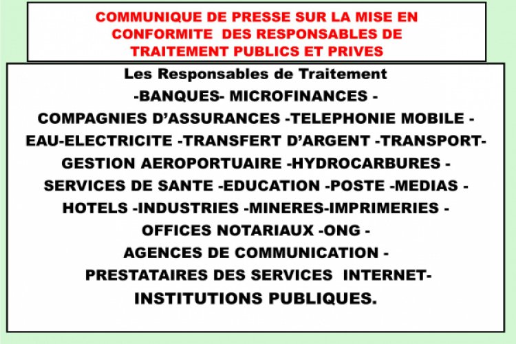 COMMUNIQUE DE PRESSE SUR LA MISE EN CONFORMITE DES RESPONSABLES DE TRAITEMENT PUBLICS ET PRIVES